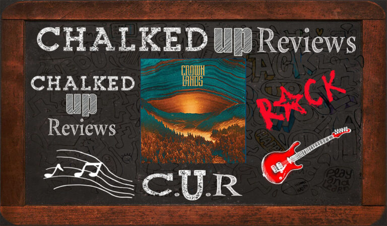 crown-lands-chalked-up-reviews-hero-rock