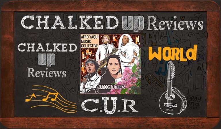 afroyaquimusiccollective-Chalked-Up-Reviews-hero-world